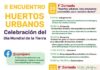 La Universidad Popular Municipal y la UJA colaboran en la celebración del II Encuentro de Huertos Urbanos con el que se conmemora el Día Mundial de la Tierra